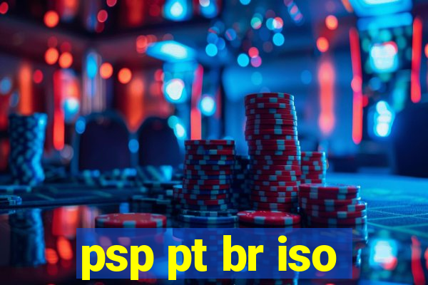 psp pt br iso